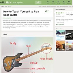 How to Teach Yourself to Play Bass Guitar