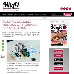 Build a Teachable Machine with Coral's USB Accelerator