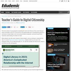 Teacher's Guide to Digital Citizenship