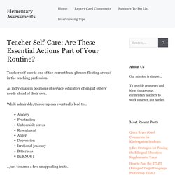 Teacher Self-Care: Are These Essential Actions Part of Your Routine?