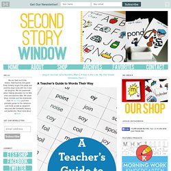 A Teacher's Guide to Words Their Way - Second Story Window