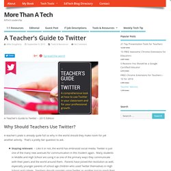 A Teacher's Guide to Twitter in 2015