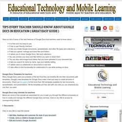 Savjeti Svaki učitelj treba znati o Google Docs u obrazovanju (Velika Easy Guide) ~ Obrazovna tehnologija i mobilnih učenje