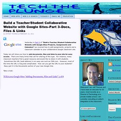 Build a Teacher/Student Collaborative Website with Google Sites–Part 3–Docs, Files & Links