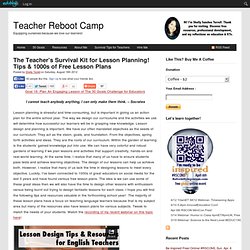 The Teacher’s Survival Kit for Lesson Planning! Tips & 1000s of Free Lesson Plans
