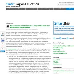 Teacherpreneur trade secrets: 5 ways all teachers can advocate for the profession SmartBlogs