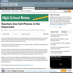 Teachers Use Cell Phones in the Classroom - High School Notes