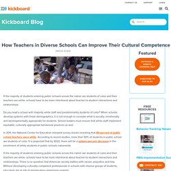 How Teachers in Diverse Schools Can Improve Their Cultural Competence