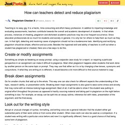 How can teachers detect and reduce plagiarism