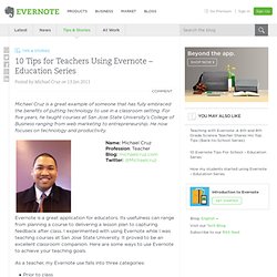 10 Tips for Teachers Using Evernote - Education Series