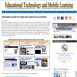 Teachers Guide to Using QR Codes in Classroom