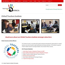Global Teachers Institute - Teach With Africa – Fund a Teacher, Change the World