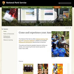 Distance Learning Opportunities, Interpretation and Education, National Park Service, U.S. Department of the Interior