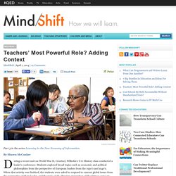 Teachers’ Most Powerful Role? Adding Context