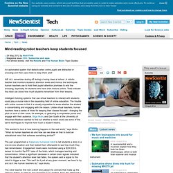 Mind-reading robot teachers keep students focused - tech - 29 May 2012