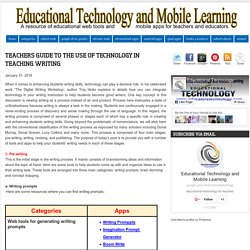 Teachers Guide to The Use of Technology in Teaching Writing