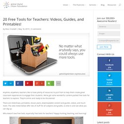 20 Free Tools for Teachers: Videos, Guides, and Printables!