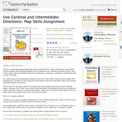 USE CARDINAL AND INTERMEDIATE DIRECTIONS: MAP SKILLS ASSIGNMENT