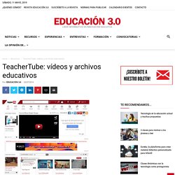 TeacherTube: vídeos y archivos educativos