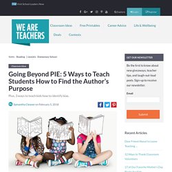 Teaching Author's Purpose - 5 Activities for This Important ELA Skill