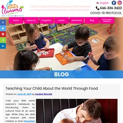 Teaching Your Child About the World Through Food