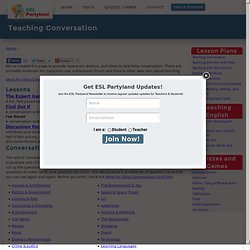 Teaching ESL and English Conversation lessons. ESL Question and Conversation Cards and Lessons