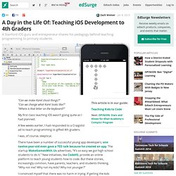 A Day in the Life Of: Teaching iOS Development to 4th Graders