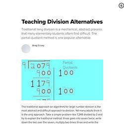 Teaching Division Alternatives: The Partial Quotient Algorithm