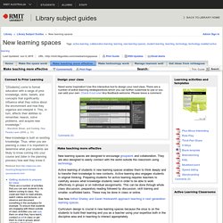 Make teaching more effective - New learning spaces - Library Subject Guides at RMIT University