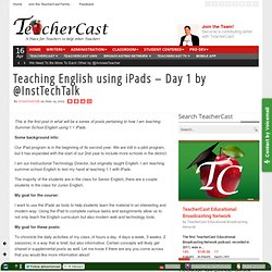 Teaching English using iPads – Day 1 by @InstTechTalk