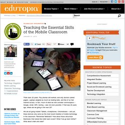 Teaching the Essential Skills of the Mobile Classroom