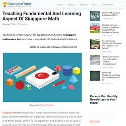 Teaching Fundamental And Learning Aspect Of Singapore Math