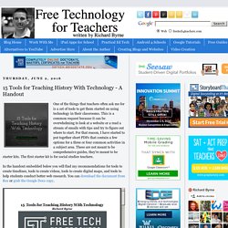 15 Tools for Teaching History With Technology - A Handout