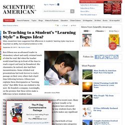 Is Teaching to a Student’s “Learning Style” a Bogus Idea?