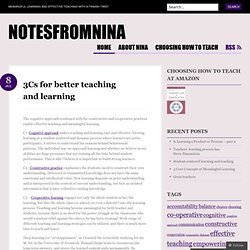 3Cs for better teaching and learning « NotesFromNina