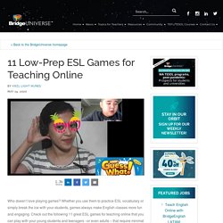 11 Low-Prep ESL Games for Teaching Online - BridgeUniverse