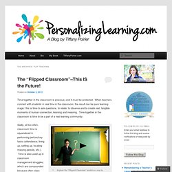 flip teaching « Personalizing Learning