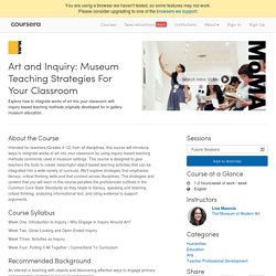 Art and Inquiry: Museum Teaching Strategies For Your Classroom