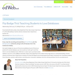 Flip Badge This! Teaching Students to Love Databases