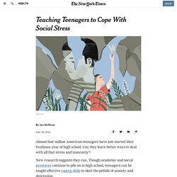 Teaching Teenagers to Cope With Social Stress