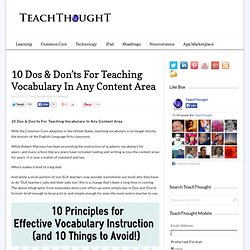 10 Dos & Don'ts For Teaching Vocabulary In Any Content Area