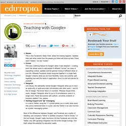 Teaching with Google+