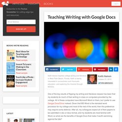 Teaching Writing with Google Docs