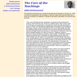 The Core Of The Teachings; Jiddu Krishnamurti quotes