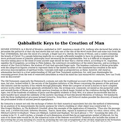 Secret Teachings of All Ages: Qabbalistic Keys to the Creation of Man