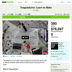 Teagueduino: Learn to Make by Teague