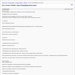 How To [TeamSpeak Server Linux] [Archives]