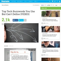 Top Tech Buzzwords You Use But Can't Define