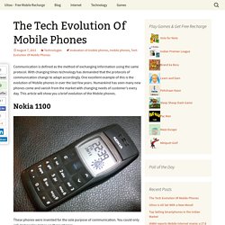 The Tech Evolution Of Mobile Phones