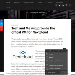 Tech and Me will provide the offical VM for Nextcloud – Tech and Me